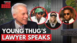 Brian Steel: The Man Behind Young Thug, Diddy & Lil Durk’s Defense