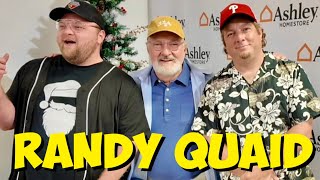 SPENDING THE AFTERNOON WITH RANDY QUAID
