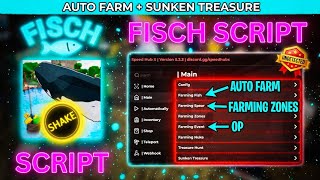 FISCH SCRIPT AUTO FARM + SUNKEN TREASURE 😱 OP Speed Hub X (Undetected 2026)