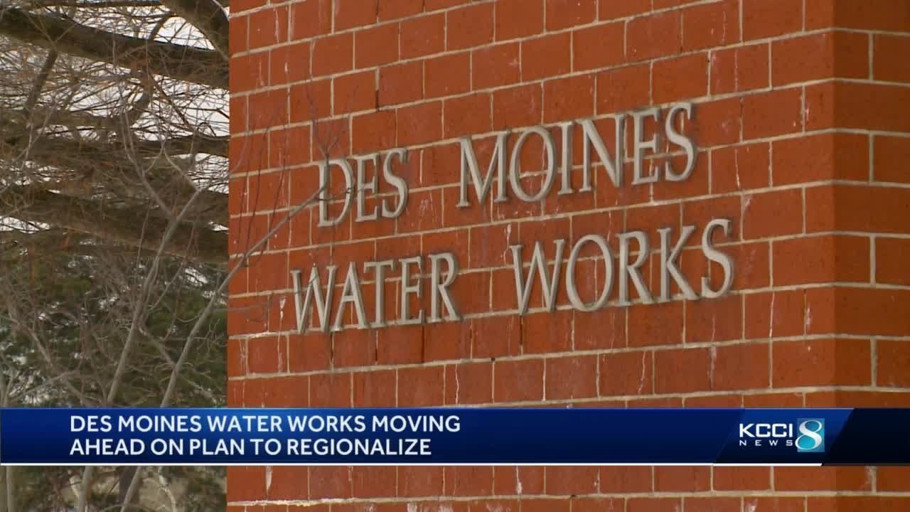 Des Moines Water Works moving ahead with regionalization plan YouTube