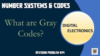 What are Gray Codes | Digital Electronics | Explained in Assamese