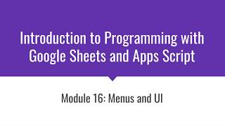 You Try It: Introduction to Programming with Google Sheets 16-F