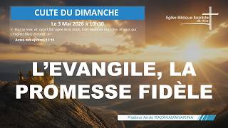 EBBN : Culte du 3 mai 2026 – L’Évangile, la promesse fidèle | Actes 13:13-31