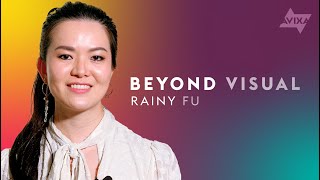 Famous Rainy Fu: Finding a Voice from Humble Beginnings | Beyond Visual Wealth