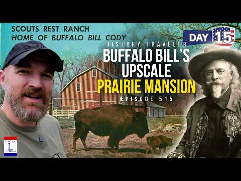 Inside the Lavish Home of Buffalo Bill Cody | History Traveler Episode 515