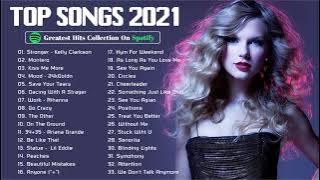 Lagu Barat Terbaru 2021 - Lagu Barat Spotify Indonesia Juni 2021 - Musik Terpopuler TANPA IKLAN