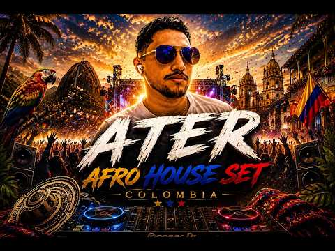 Afro House & Latin House Mix 2026 | COLOMBIAN VIBES 🔥 | ATER 