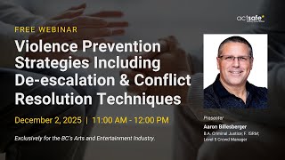 Violence Prevention Strategies Including De-escalation & Conflict Resolution Techniques