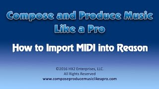 How to Import MIDI Files into Reason