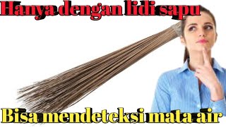 CARA MENCARI SUMBER MATA AIR DENGAN LIDI KELAPA(VIRAL)