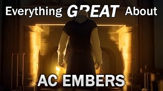 Everything GREAT About Assassin's Creed Embers!