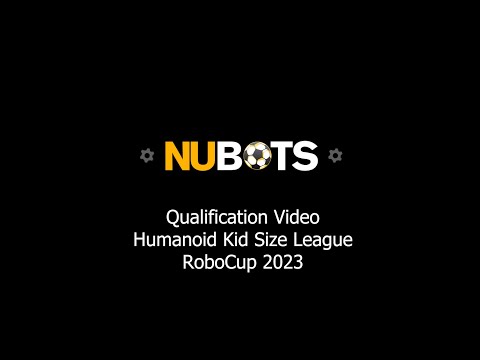 NUbots | 2023 RoboCup Qualification | Humanoid League KidSize