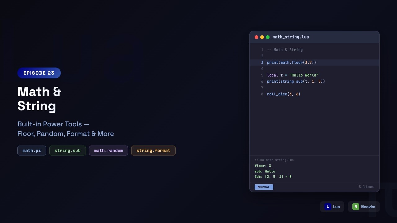 Learn Lua in Neovim: Math & String Libraries — floor, random, sub ...