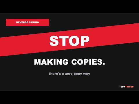 Reverse String: Stop Copying Arrays(Use This Instead) | LeetCode 344