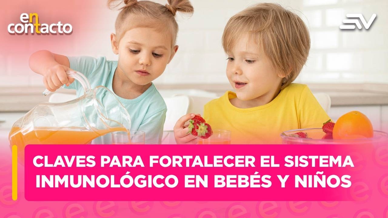 Claves para fortalecer el sistema inmunológico en bebés y niños | En ...