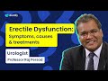 What is Erectile Dysfunction and how can it be treated?
