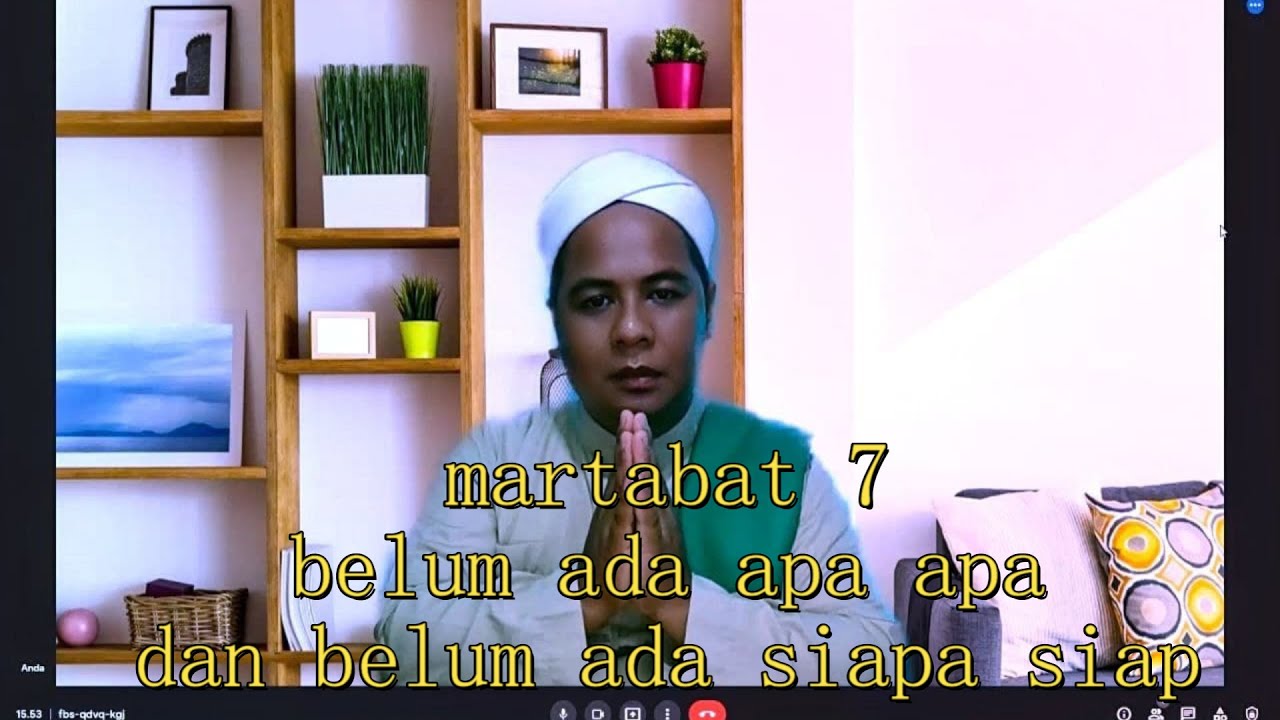 martabat 7 (belum ada apa apa dan belum ada siapa siap) bab1