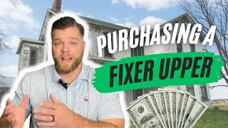 What To Know Before Buying A Fixer Upper - Greenville Real Estate Advice