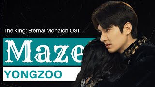 Yongzoo  Maze S the King Eternal Monarch Ost Part 4