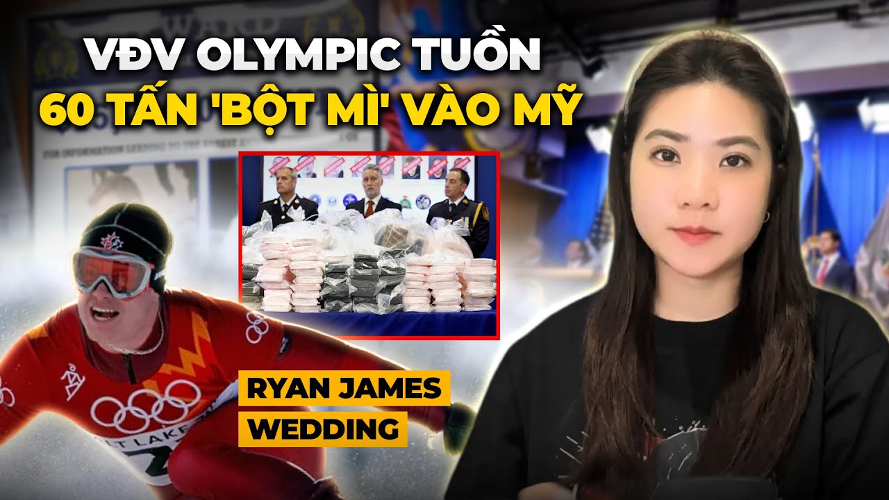 Vụ VĐV Olympic Sa Ngã Thành Trùm Mai Thúy Nguy Hiểm Không Kém Bin Laden - Ryan James Wedding Case
