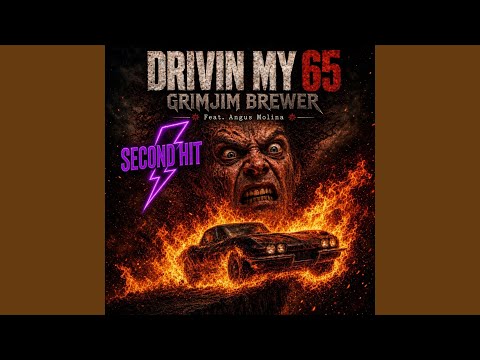 Drivin My 65 Second Hit (feat. Angus Molina)