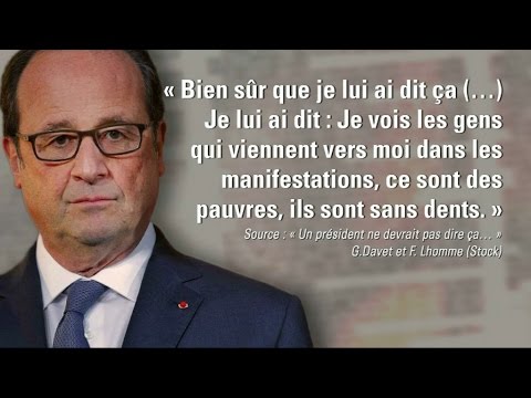 Comment Hollande a justifié l'expression des "sans dent" à Davet et Lhomme - YouTube