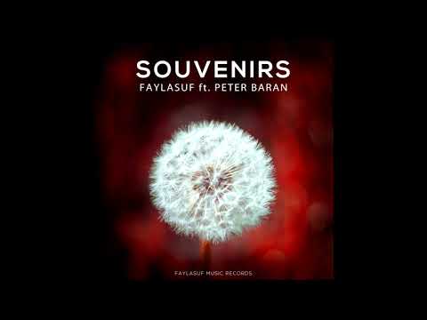 Faylasuf Souvenirs Ft Peter Baran Official Audio 