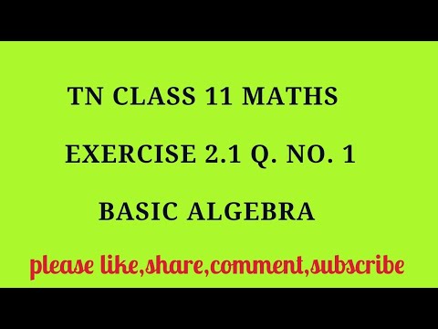 TN 11th Maths Chapter 2 Basic Algebra Exercise 2.1 Question 1