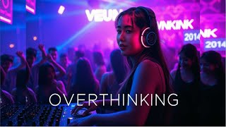 Download Lagu Overthinking di Klub – 5 Lagu slow Hypno EDM \u0026 Disco #edmmusic MP3