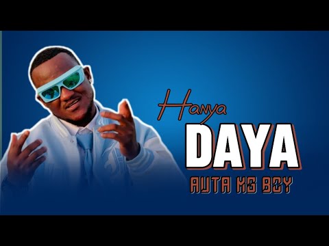 Auta Ng Boy Rabo Hanya Daya Official Audio 2025