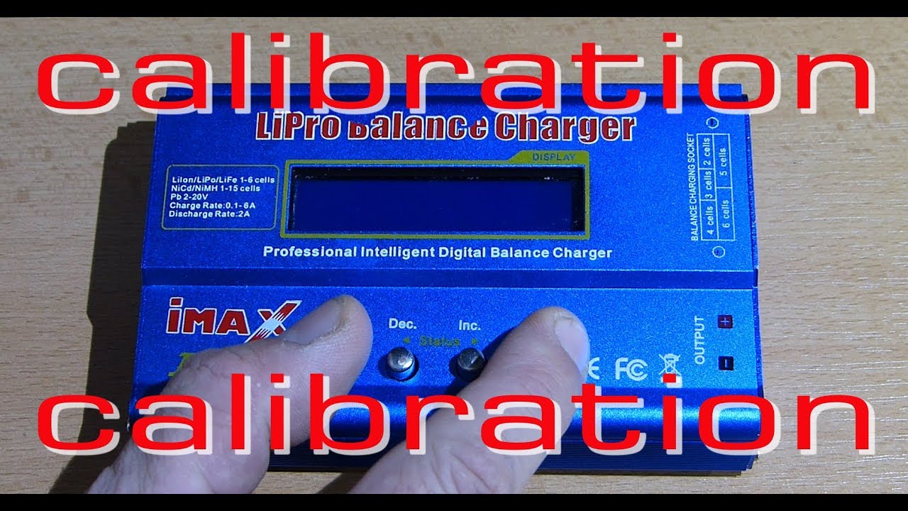 Imax B6 Charger Calibration (Clone & Fake imax B6) (English