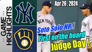 New York Yankees vs Milwaukee Brewers [TODAY Highlights] Apr 26, 24 | Judge Birthday-Soto Home Run!