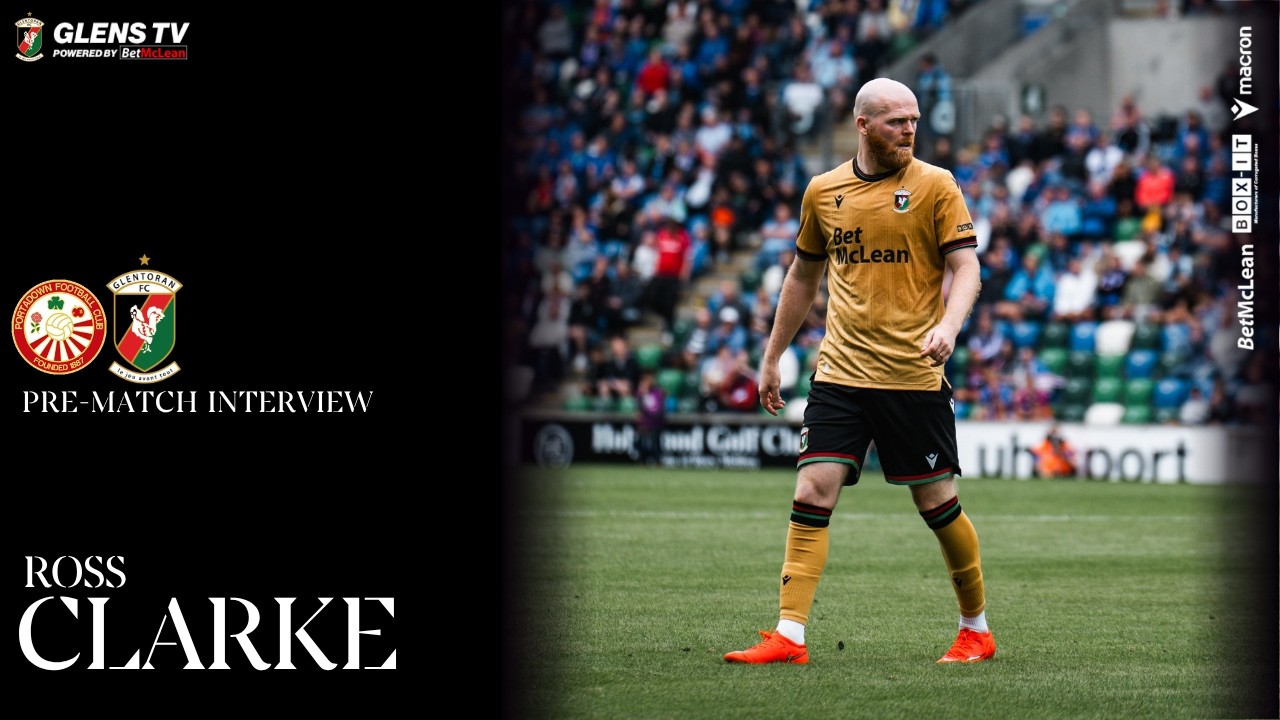 Pre-Match Interview | Portadown vs Glentoran | Ross Clarke - 3 October 2026