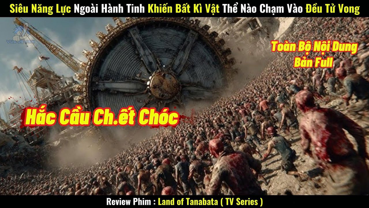 [Review Phim] Siêu Năng Lực Ngoài Hành Tinh Khiến Bất Kì Vật Thể Nào Chạm Vào Đều Tử Vong