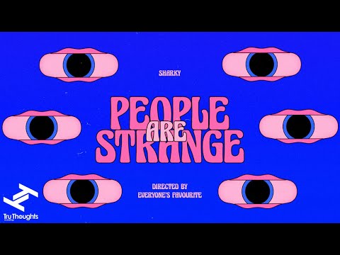 Sharky - People Are Strange