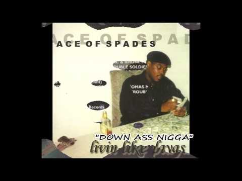 Ace Of Spades - Down Ass Nigga (1997) Lexington, Kentucky Gee-Rap ¤DoPe¤
