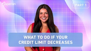 How to Recover from a Lowered Credit Limit: 3 Steps to Bounce Back