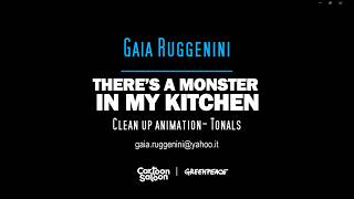There's a monster in my kitchen - Clean Up Animation / Tonals Reel