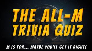 Ultimate M Letter Trivia Quiz | Mixed Knowledge Challenge