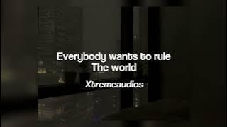 Tears for fears - Everybody wants to rule the world || edit audio Xtreme audios