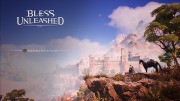 Bless Unleashed - Advice for beginners