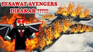 PAK PRESIDEN KESURUPAN ! PESAWAT JET AVENGERS DIBAKAR ABIS !!!