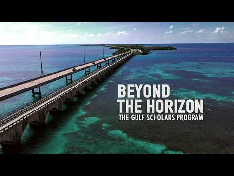 Beyond the Horizon: The Gulf Scholars Program