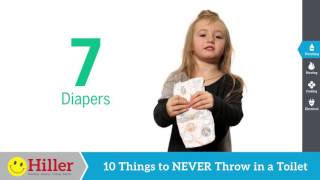 10 Things to NEVER Throw in a Toilet | Hiller Plumbing, Heating, Cooling & Electrical