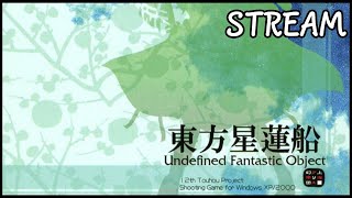 [Stream] Touhou 12: Undefined Fantastic Object [First Time Playing]