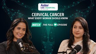 Cervical Cancer: What Every Woman Should Know