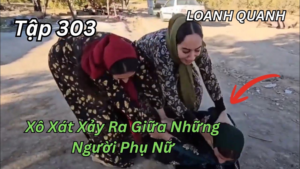 |Zainab-Tập 303| Cuộc Sống Gian Nan Nhưng Kiên Cường Của Zainab Và Mojtaba Trên Nông Trại