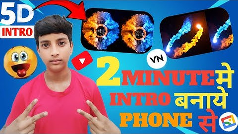 How to Make 3D intro For YouTube in VN App | Intro Kaise Banaye (मोबाइल से) । Logo Animation