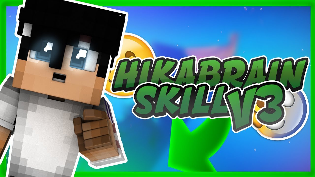 #HIKABRAINSKILLV3 - BEST ? - LOUKA_ PARTICIP' - YouTube