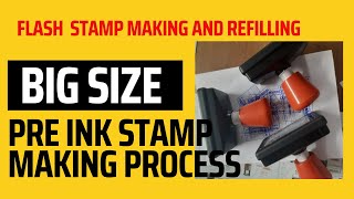 How to Make Pre ink Stamp big size, Big Size Flash Stamp Making process #preinkstamp